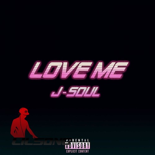 J-Soul - Love Me